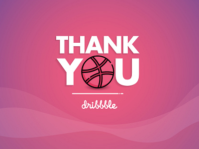 Thank You Dribbble lets start