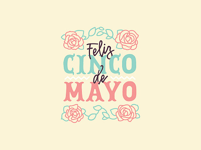 Cinco De Mayo calligraphy cinco cinco de mayo design hand hand lettered illustration lettering type typography