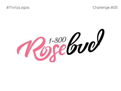 Rosebud Dribbble branding lettering logotype rose thirtylogos typo