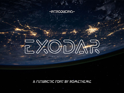 Exodar - Futuristic Font fiction font future futuristic modern monoline planet scifi space tech typhography