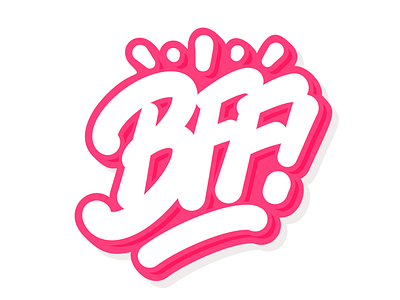 BFF Sticker Design bff graphic design hand lettering lettering logo playful sticker sticker typography vector