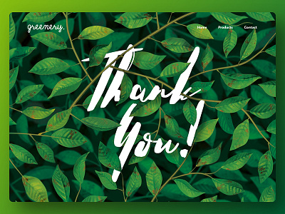 Thank You Screen dailyui greenery thank you