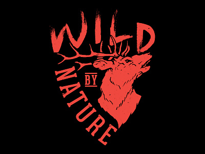 Wild By Nature apparel custom handlettering illustration lettering logotype nature outdoors poster wild