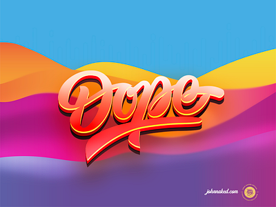 Dope calligraphy colorful designer dope freelance graphic illustration lettering logo wordmark mood summer typography