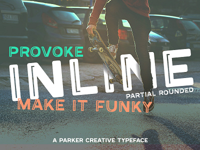 Provoke Dribble Funky fresh funky inline provoke sans serif typeface