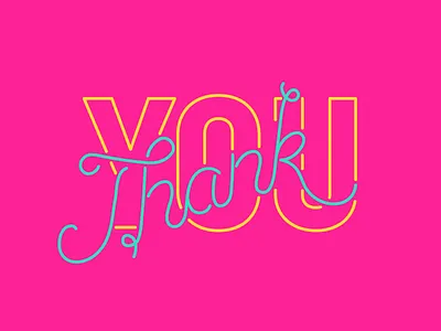 Thank You bright monoline neon script lettering thank you thanks