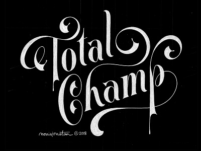 Total Champ handlettering lettering quote typography