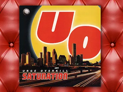 Urge Overkill Saturation album cover art direction design for music graphic design