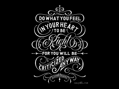 Do What You Feel is Right flourish handlettering lettering quote script serif typography