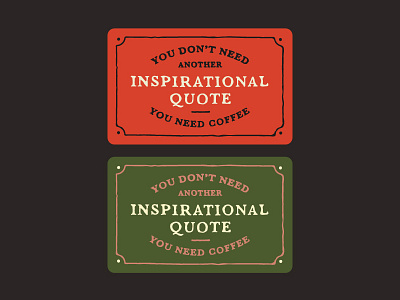 Inspirational Quote coffee funny gift card handdrawn humor illustration lettering quote type woods coffee