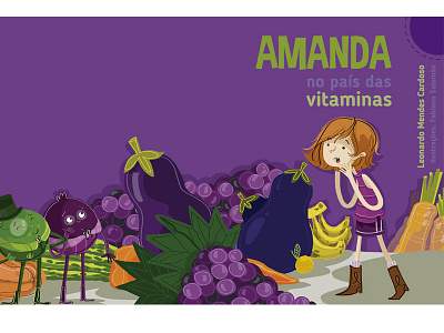 Amanda no Pais das vitaminas. Editora do Brasil art book colorful cover digital digitalart draw drawing illustration illustrator kids kidsbooks