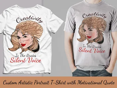 Artistic portrait T-shirt with motivational quotes how do i create a shirt design