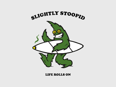 life rolls on cartoon comic doodle dope drawing illustration sketch slightly stoopid