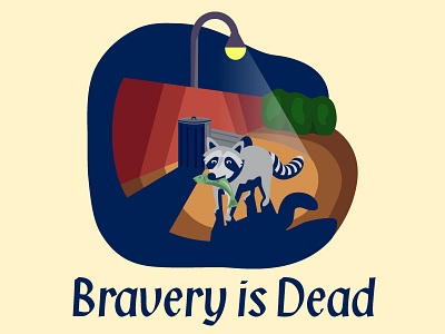 Bravery Is Dead fish night raccoon trash