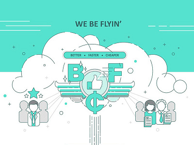 BETTER-FASTER-CHEAPER adobe illustrator cloud cyan fly illustration success take off team work