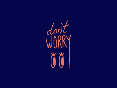 Don't Worry color design handtype
