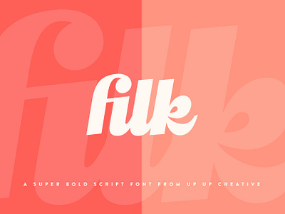 Filk, A Super Bold Script Font