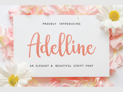 "Adelline" fresh new lovely beautiful script font beautiful elegant feminine font hand lettered hand made hand written logotype script sophisticated wedding woman