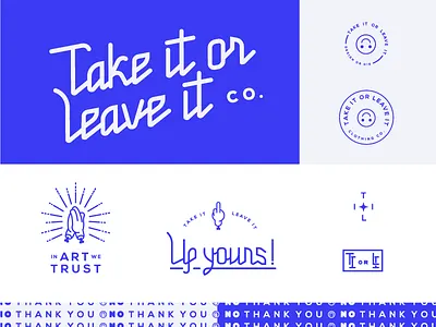 Take It or Leave It apparel brand elements branding clothing design logo logo design typography