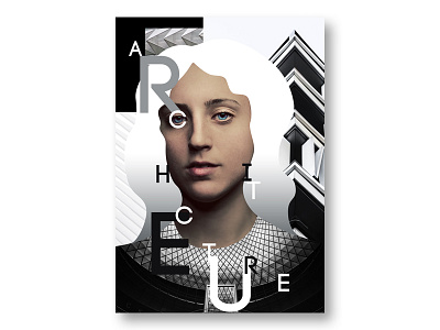 Architecture blackwhite collage contrast gradient patterns portrait poster type typography