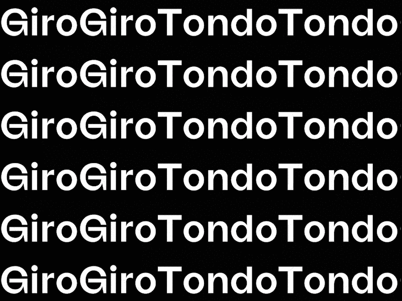 Giro Giro Tondo Tondo black giro graphic motion tondo typography