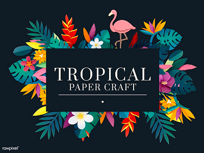 Tropical Papercraft craft design flamingo flower forest leaf paper papercraft summer tropical