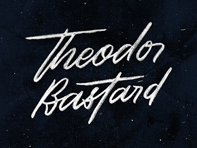 Theodor Bastard art calligraphy lettering music print type