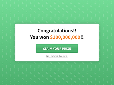 DailyUI 016 Popup Overlay button design green money overlay pop up scam spam ui win