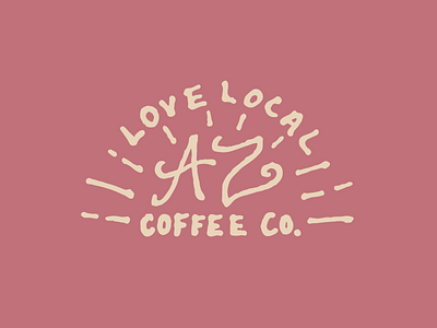 Az Coffee Co arizona az coffee company coral desert dusty local love pen rose sun