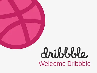 Welcome Dribbble welcome