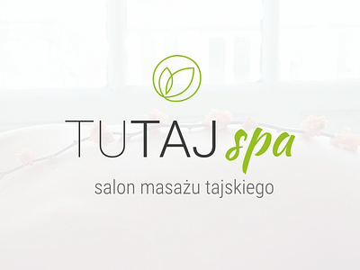 Tutaj Spa brand font green leaf logo massage spa taj