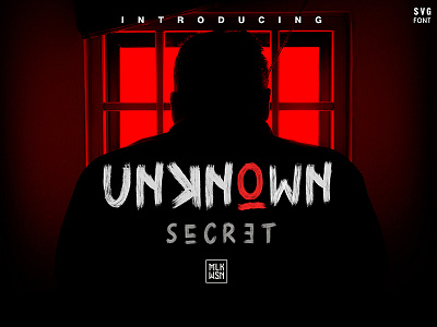 Unknown Secret bitmap brush dirty font fontself handbrush retro scary spooky svgfont title urban