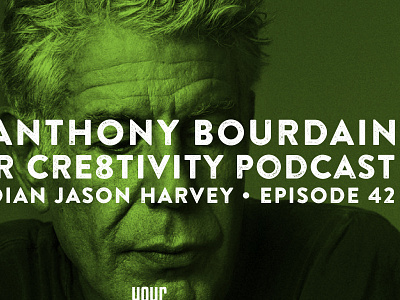 Your Cre8tivity: Anthony Bourdain Tribute (Video)