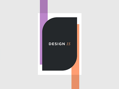 DESIGN IS branding design designer freelance freelancer graphicdesign graphicdesigner logodesigner minimal poster