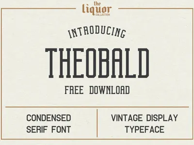 Theobald Free Font condensed display font free font freebie label retro serif vintage whiskey