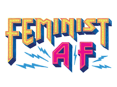 Feminist As F*ck