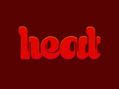 HEAT heat lettering letters type typography warm