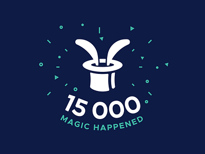 15 000 followers on dribbble! 15000 15club 15k followers achievement growth designer magic happened