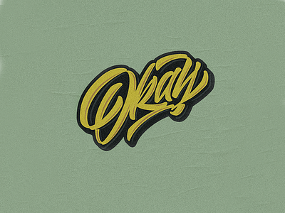 okay calligraphy design handlettering lettering logo type