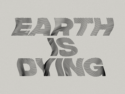 Type Experiment #1 earth environment experiment illustrator text type waves wavy