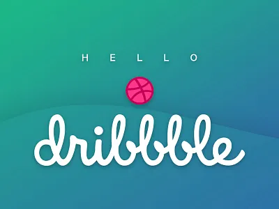 Hello Dribble daily design hello dribble just for fun