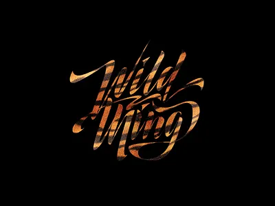 Wild Thing art calligraphy lettering texture type typo