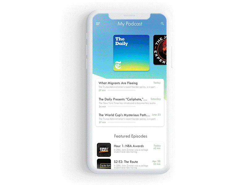 Podcast Concept Animation animation design interaction iphonex podcast principle ui ux