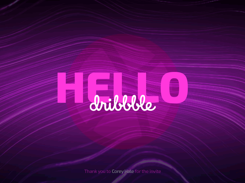 Hello Dribbble dribbble hello
