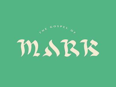 Mark Script bible design gospel hebrew lettering logo mark old script type typography
