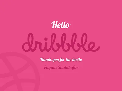 Hello Dribbble! dribbble thank you thanks