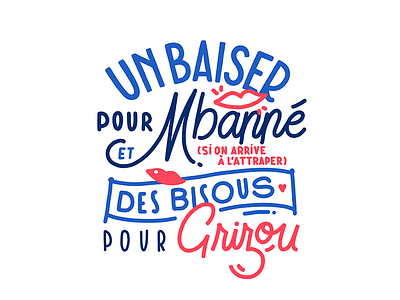 French Kiss football france handlettering lettering soccer sport team typography world cup