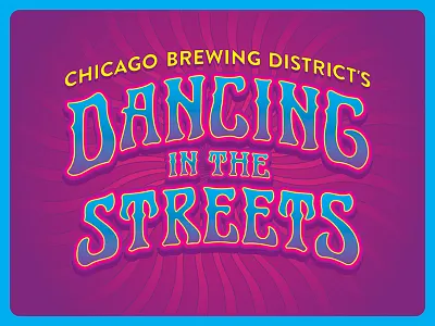 Dancing in the Streets Logo beer festival groovy lettering logo psychedelic rick griffin trippy
