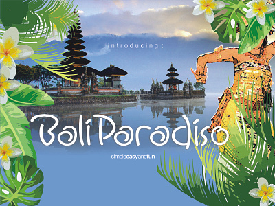 Bali Paradiso Font easy and fun font simple