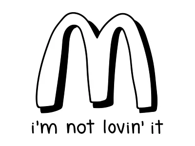 Ba-da Pa-pa-pa, I'm Not Lovin' It design food illustration jingle lovin m mcdonalds pun